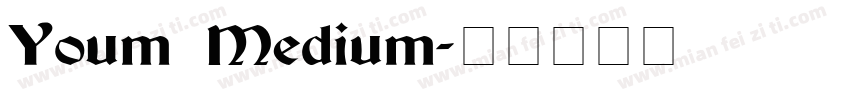 Youm Medium字体转换